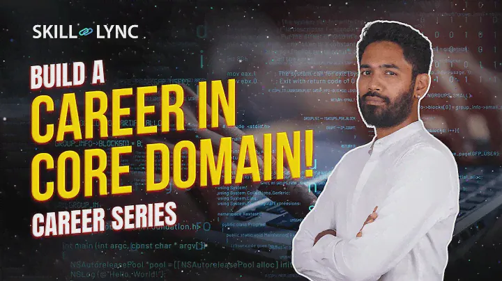How to build a Career in your Core Domain? | Engineering Career Tips | Career Series
