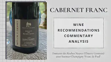 Domaine des Roches Neuves, 2020 Franc de Pied Saumur-Champigny, Loire, France | Cab Franc Chronicles