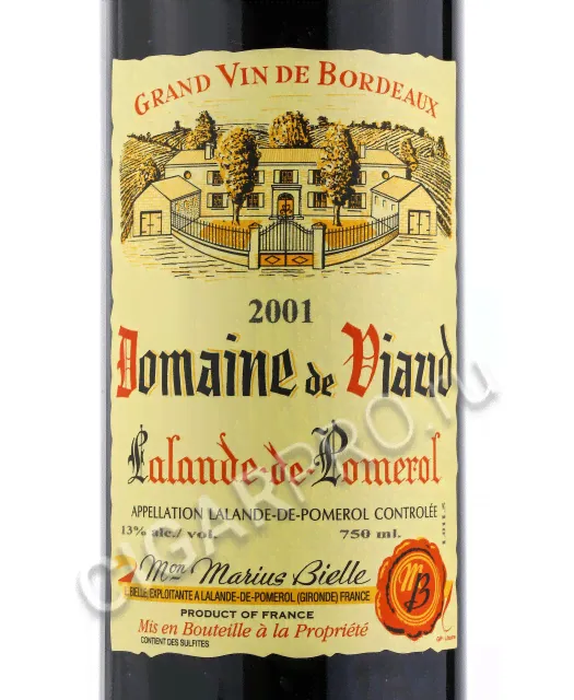 Domaine de Viaud Lalande de Pomerol Вино Домен де Вио Лаланд де Помроль 0.75л-0