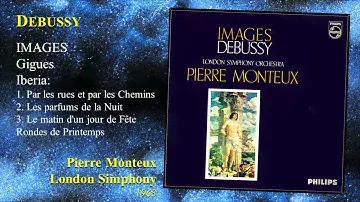 DEBUSSY - "Images" ~ Pierre Monteux, London Simphony Orchestra (1963)