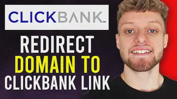 How To Redirect Domain To Clickbank Affiliate Link (Step By Step)