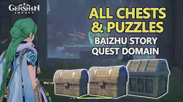 All Chests & Puzzles Baizhu Story Quest Domain | Entanglement of Past Dreams Domain Genshin 3.6