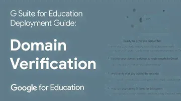 Setup Video 2 - Domain Verification | G Suite for Education